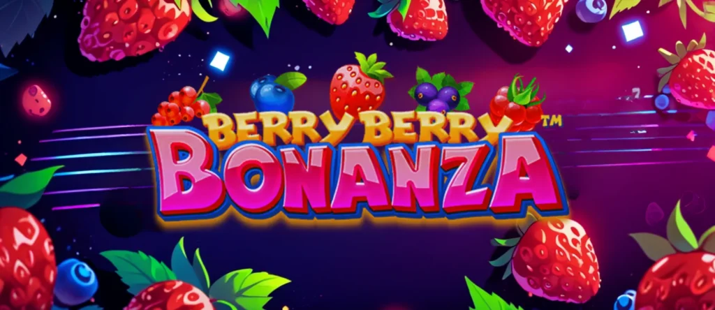 Berry Berry Bonanza